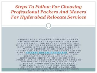 Steps To Follow For Choosing Professional Packers And Movers For Hyderabad Relocate Services