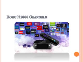 Roku N1000 channels