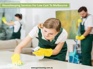 Housekeeping Services For Low Cost To Melbourne