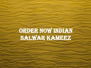 Order Now Indian Salwar Kameez