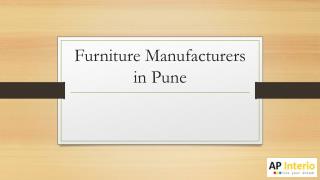 Furniture Manufacturers in Pune