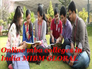 Online mba colleges in India MIBM GLOBAL Both MBA and PGDBA