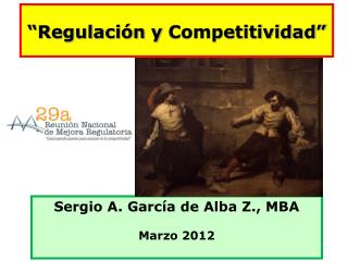 “ Regulación y Competitividad ”