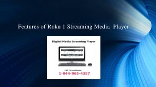 Features of Roku 1 Streaming Media Player