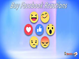 Buy Facebook Reactions – Be Unique