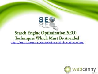SEO Techniques Which Must Be Avoided