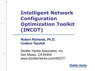 Intelligent Network Configuration Optimization Toolkit (INCOT)