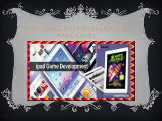 ipad Game Development Company In Bangalore
