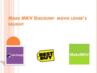 MakeMKV Discount- movie lover’s delight