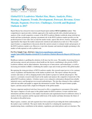 ECG Leadwires Market - Global Industry Trends, Outlook, Regulatory Bodies & Regulations and Key Market Players 2017