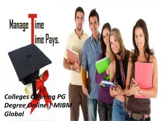 Colleges Offering PG Degree Online totally subject to mba