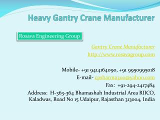 Heavy Gantry Crane Manufacturer