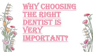 Benefits of Choosing the Right Prime Dental Care