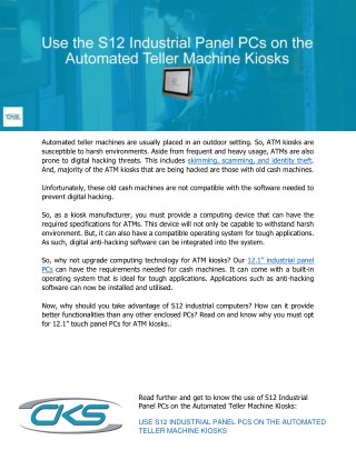 Use S12 Industrial Panel PCs on the Automated Teller Machine Kiosks