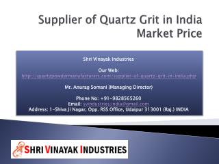 Supplier of Quartz Grit in India Market Price