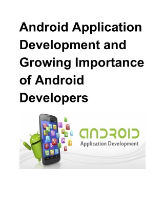 Android Application Development and Growing Importance of Android Developers