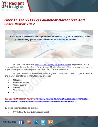 Fiber To The x (FTTx) Equipment Market Size And Share Report 2017