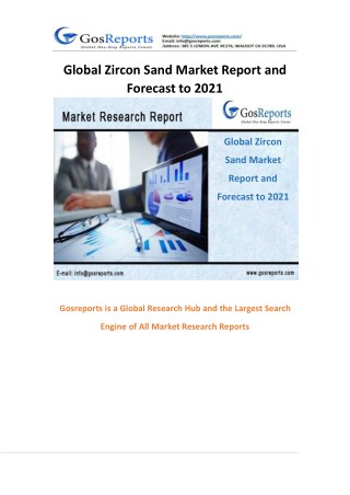 Global Zircon Sand Market Report and Forecast to 2021