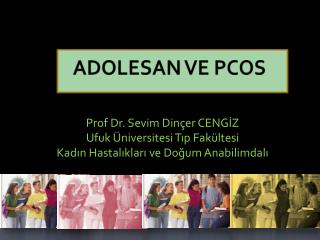 ADOLESAN VE PCOS