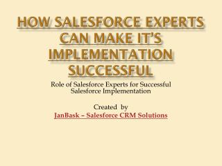 How Salesforce Experts can Make It’s Implementation Successful?