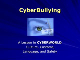 CyberBullying