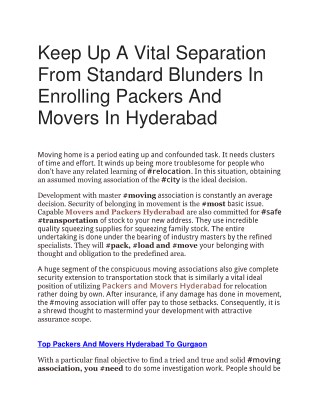 Keep Up A Vital Separation From Standard Blunders In Enrolling Packers And Movers In Hyderabad