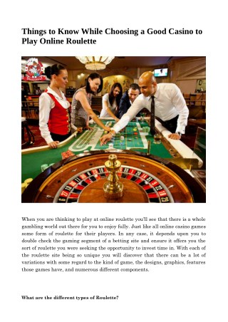Things to Know While Choosing a Good Casino to Play Online Roulette