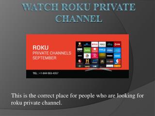 Private channels on roku