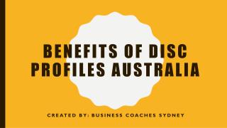 Benefits Of DISC Profiles Australia