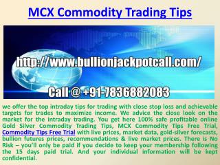 100% safe profitable online Gold Silver Commodity Trading Tips with High Accuracy