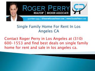 Single Family Home For Rent In Los Angeles CA