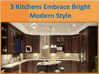 3 Kitchens Embrace Bright Modern Style