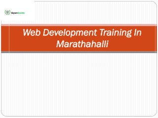 Web Development Training In Marathahalli