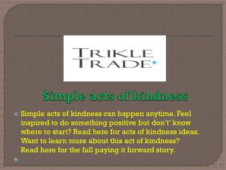 Simple acts of kindness