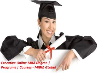Executive Online MBA Degree | Programs | Courses in India