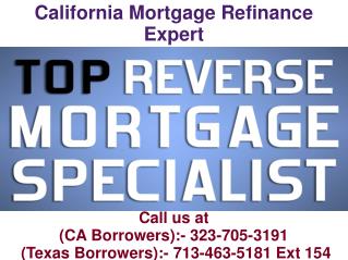 California Mortgage Refinance Expert @ 323-705-3191