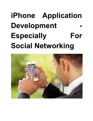 iPhone Application Development - Especially For Social Networking