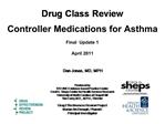 Controller Medications for Asthma Final Update 1 April 2011