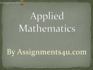 Applied Mathematics Assignment Help