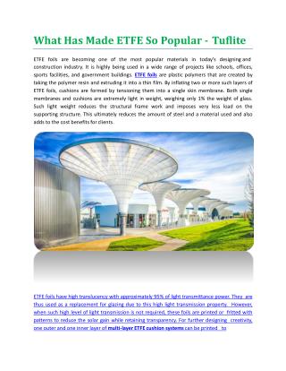 What Has Made ETFE So Popular - Tuflite