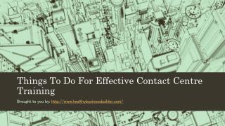 Things To Do For Effective Contact Centre Training
