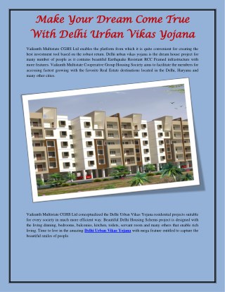 Make Your Dream Come True With Delhi Urban Vikas Yojana