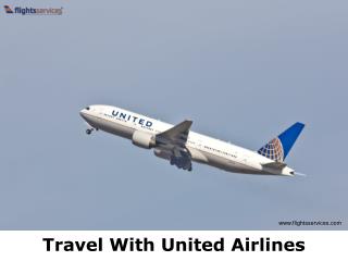 Travel With United Airlines - flightsservices.com