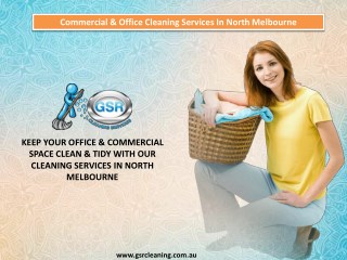 Commercial & Office Cleaning Services In North Melbourne