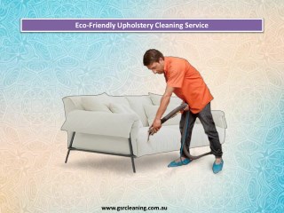 Eco-Friendly Upholstery Cleaning Service - GSR Cleaning