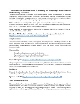 Transformer Oil Market Growth is Driven by the Increasing Electric Demand in Developing Economies