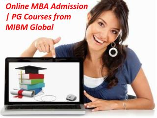 Online MBA Admission | PG Courses from MIBM Global