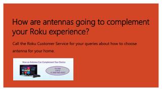 How are antennas going to complement your Roku