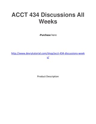 ACCT 434 Discussions All Weeks