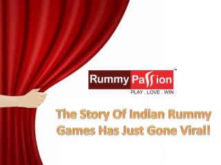 The Story Of Indian Rummy Games Has Just Gone Viral!